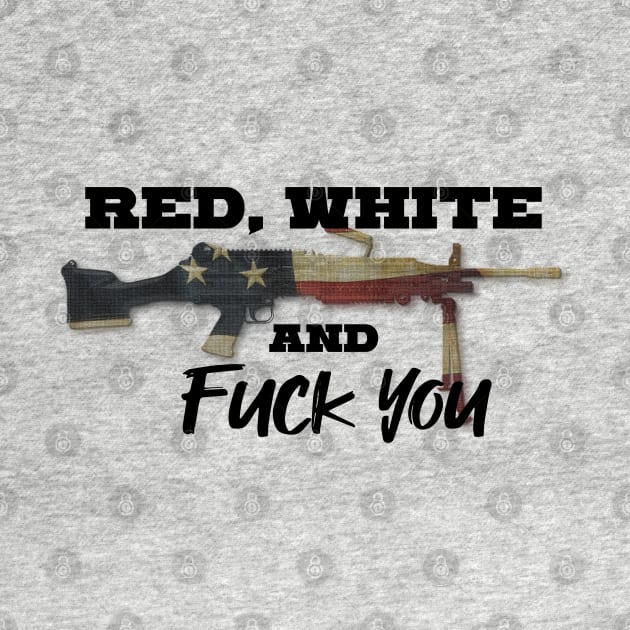 Red White and F You by GreenGuyTeesStore